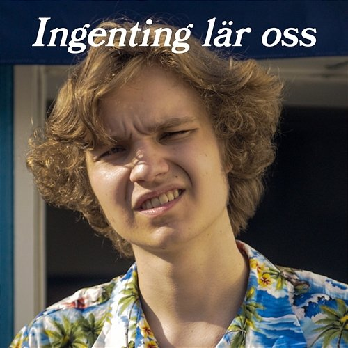 Ingenting lär oss Strobaek