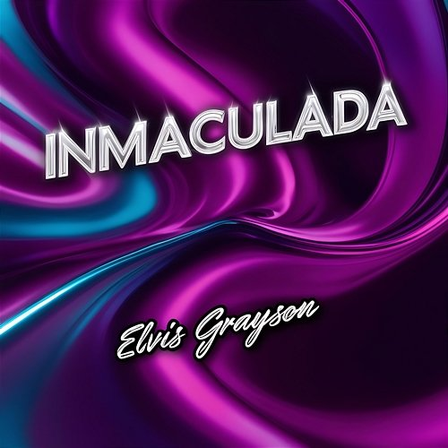 Inmaculada Elvis Grayson