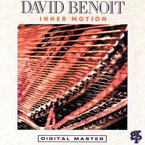 Inner Motion David Benoit