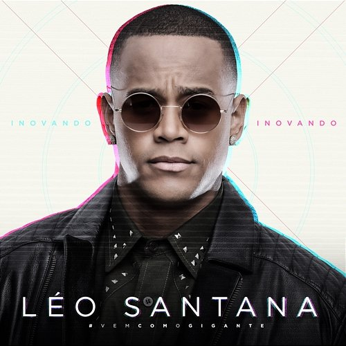Inovando Léo Santana