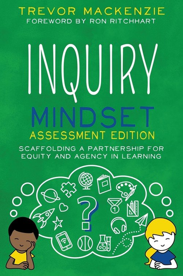 Inquiry Mindset Trevor MacKenzie