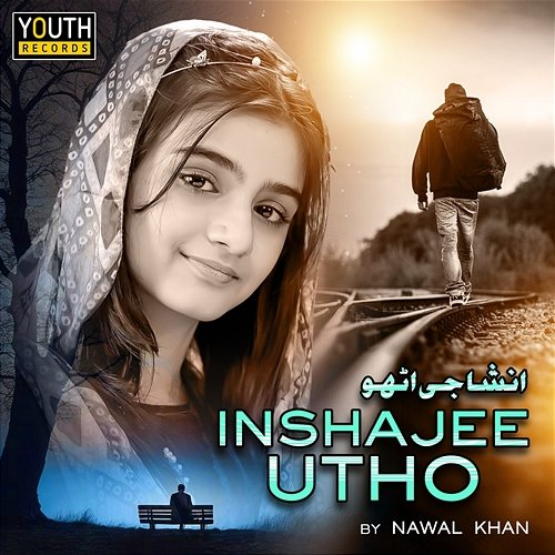 Insha Jee Utho Nawal Khan