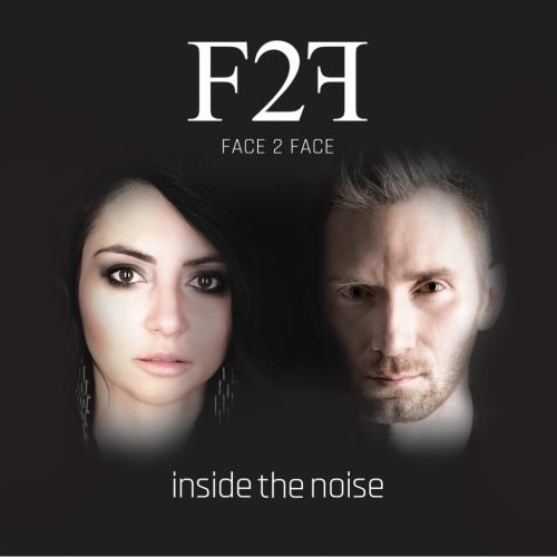 Inside The Noise Face2Face