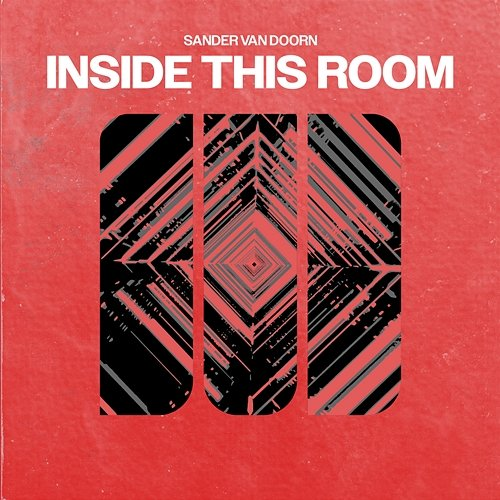 Inside This Room Sander Van Doorn