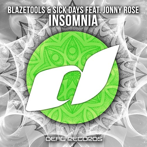 Insomnia Blazetools, Sick Days, Jonny Rose