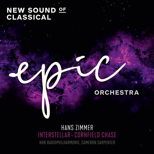 Interstellar Cornfield Chase Cameron Carpenter, Rahel Senn, NDR Radiophilharmonie