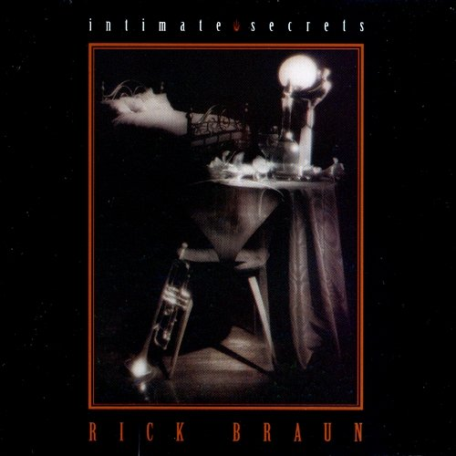 Intimate Secrets Rick Braun