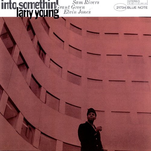 Into Somethin' Larry Young