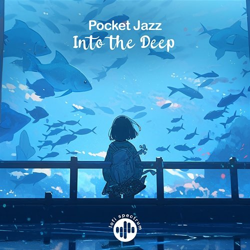 Into the Deep Pocket Jazz