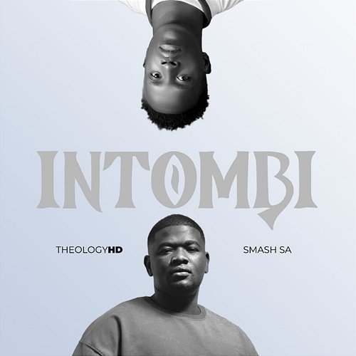 Intombi TheologyHD feat. Smash SA