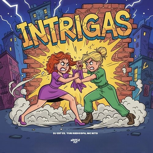 Intrigas MC Nito, DJ CRT ZS, Yuri Redicopa