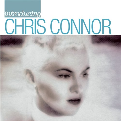 Introducing Chris Connor Chris Connor