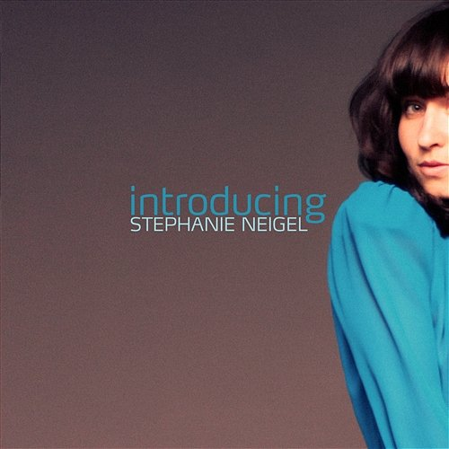 Introducing Stephanie Neigel Neigel, Stephanie