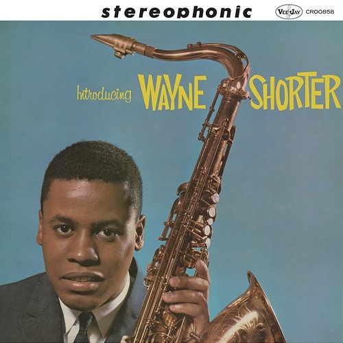 Introducing Wayne Shorter Wayne Shorter