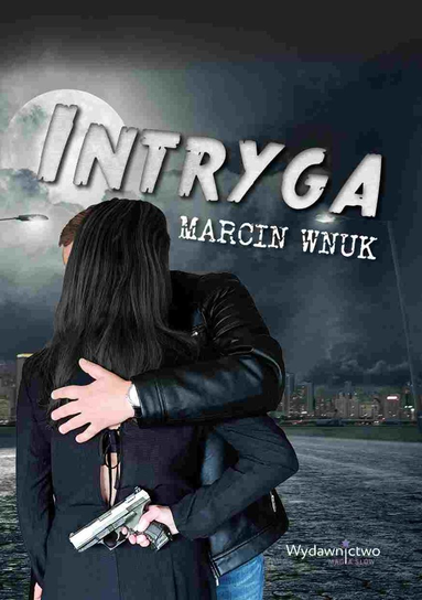 Intryga - ebook epub Wnuk Marcin