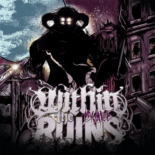 Invade Within the Ruins
