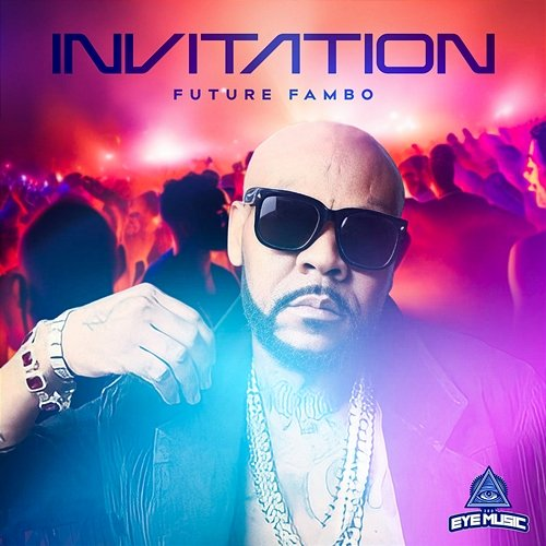 Invitation Future Fambo & Ch3zy