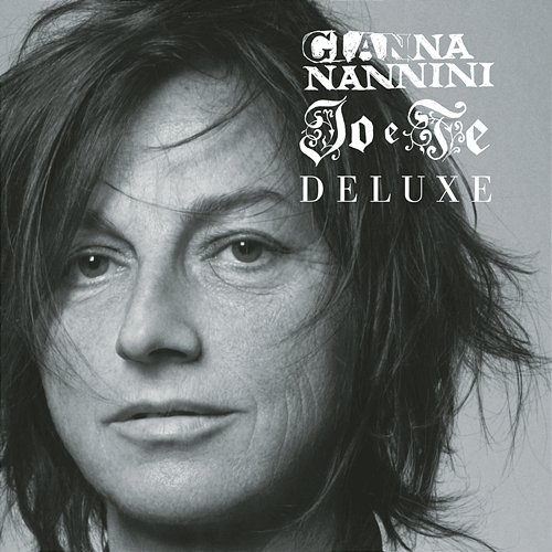Io E Te Gianna Nannini
