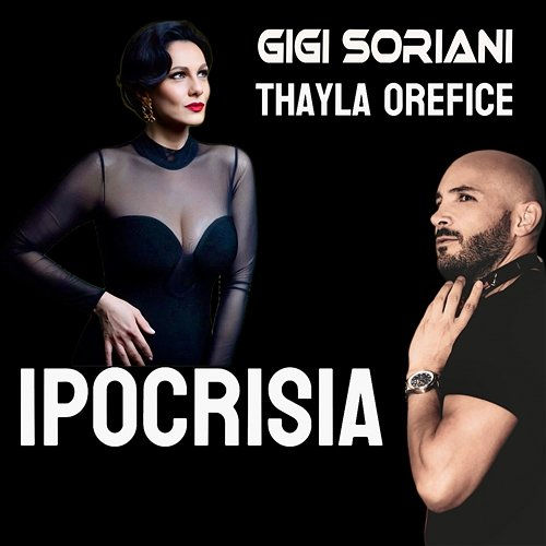 Ipocrisia Gigi Soriani & Thayla Orefice