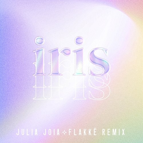 Íris Julia Joia, Flakkë