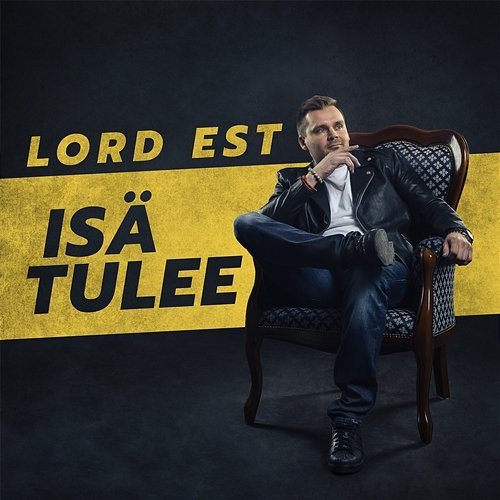 Isä tulee Lord Est
