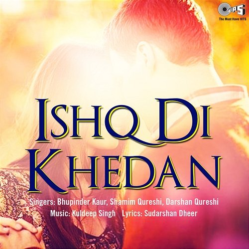 Ishq Di Khedan Kuldeep Singh