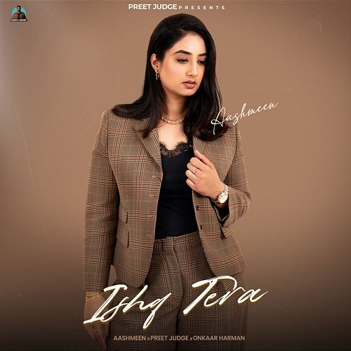 Ishq Tera Aishmeen, Preet Judge, Onkaar Harman