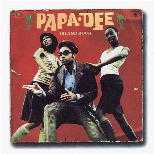Island Rock Papa Dee