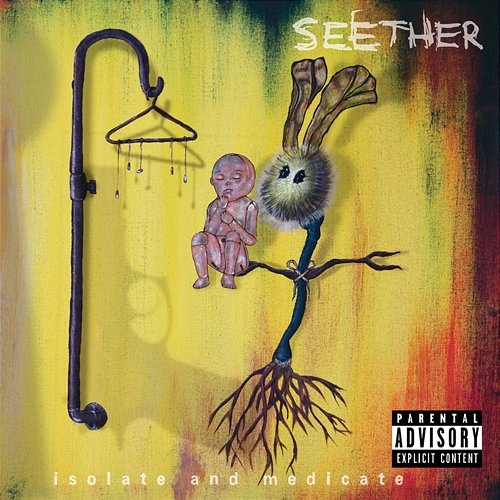 Isolate and Medicate Seether