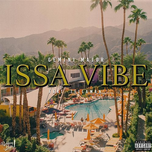 ISSA Vibe Gemini Major feat. Tellaman