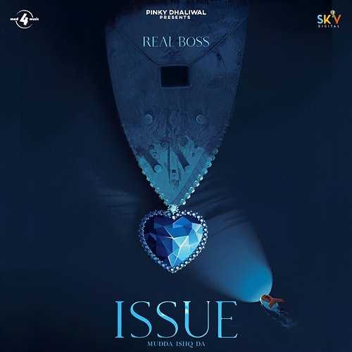 Issue (Mudda Tere Ishq Da) Real Boss
