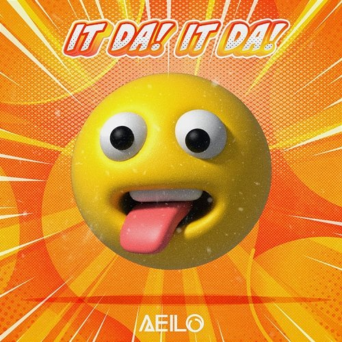 IT DA! IT DA! AEILO