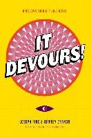 It Devours! Fink Joseph