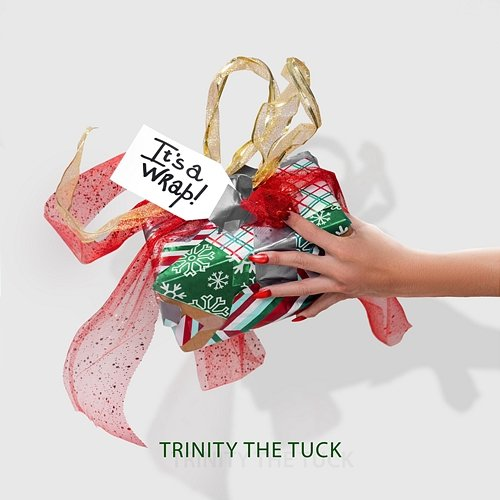 It's A Wrap Trinity The Tuck