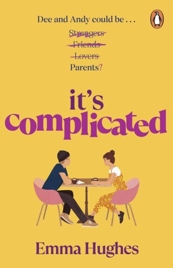 It's Complicated Hughes Emma