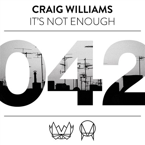 It's Not Enough Craig Williams