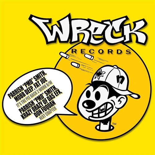 It's The Pee Back 2 Work b/w Next Chapter Parrish PMD Smith, Don Fuquan, Fat Joe, Krazy Drazy of Das EFX, Mobb Deep
