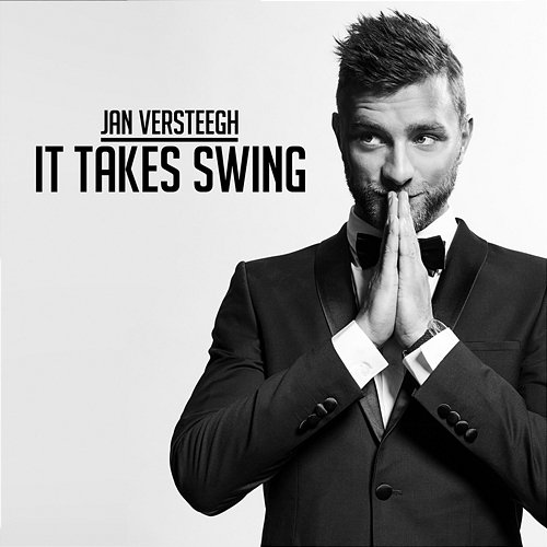 It Takes Swing Jan Versteegh