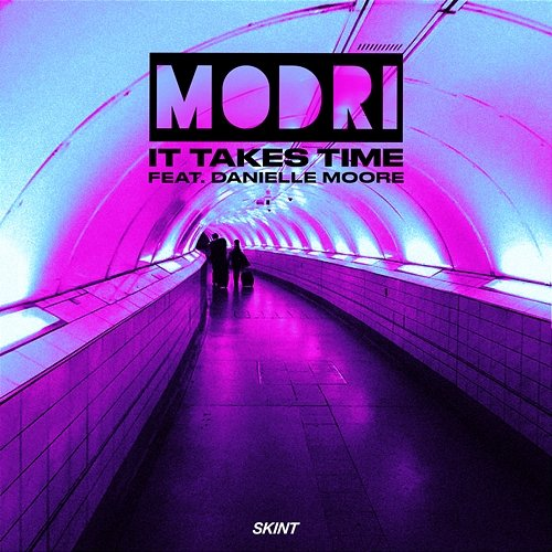 It Takes Time Modri, Danielle Moore