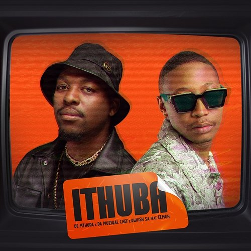 iThuba Da Muziqal Chef feat. Eemoh, De Mthuda