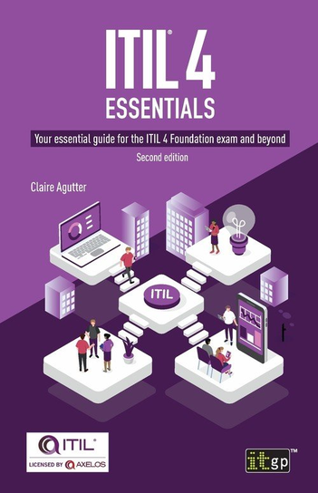 ITIL® 4 Essentials Claire Agutter
