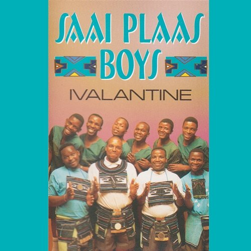 Ivalantine Saai Plaas Boys
