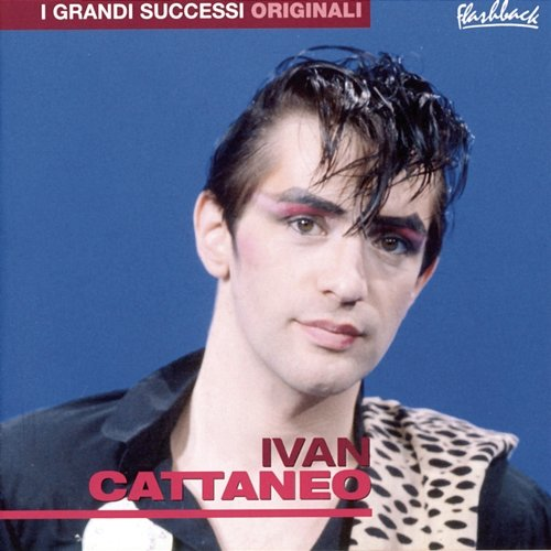 Ivan Cattaneo Ivan Cattaneo