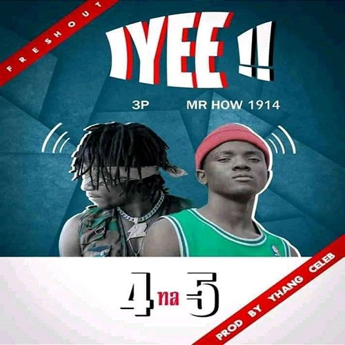 Iyee 4 Na 5