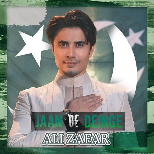 Jaan De Deinge Ali Zafar