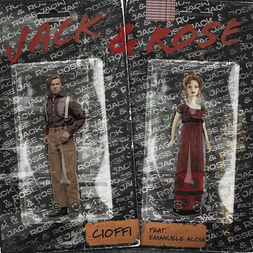 Jack & Rose Cioffi feat. Emanuele Aloia