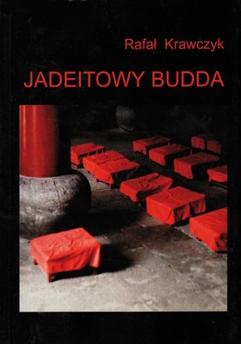 Jadeitowy Budda Krawczyk Rafał