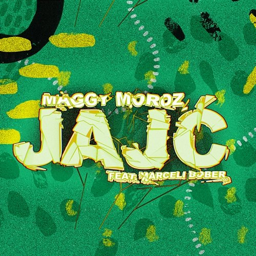 Jajć Maggy Moroz, Marceli Bober, StreetSound