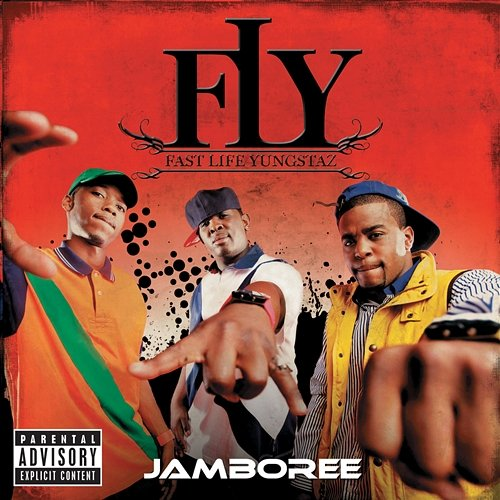 Jamboree F.L.Y. (Fast Life Yungstaz)