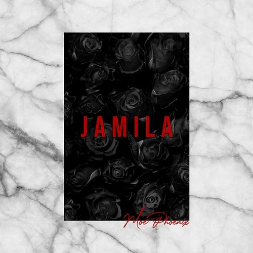 JAMILA Moe Phoenix